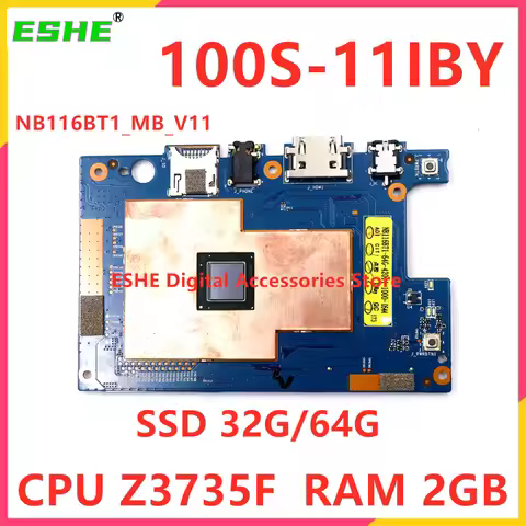 5B20K38932 5B20K38955 For Lenovo IdeaPad 100S-11IBY Laptop Motherboard With win10 Z3735F CPU 2G RAM 