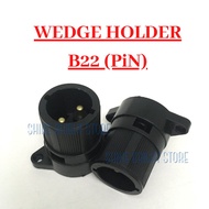 B22 BC WEDGE HOLDER / PIN TEMPORARY LAMP HOLDER