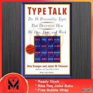 Type Talk: The 16 Personality Types That Determine How We Live, Love, (Eng/Indo Version)