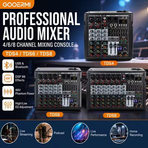 GOOERMI TDS 4/6/8 Professional Audio Mixer USB Bluetooth with 48V Phantom Power DSP 99 Effects for L
