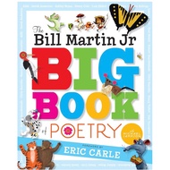 The Bill Martin Jr Big Book of Poetry Book by Bill Martin, Jr.