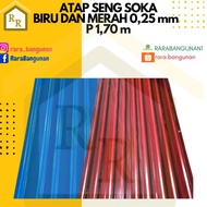DISKON ATAP/GENTENG/SENG SOKA WARNA BIRU DAN MERAH 0,25mm P1,70m