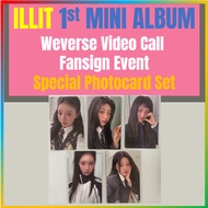 ILLIT Weverse Video Call Fansign Event Special Photocard Set