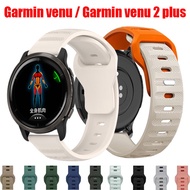 Garmin Venu 2 plus Silicone strap for Garmin Venu Smart Watch Band Sport Bracelet Watches Accessories