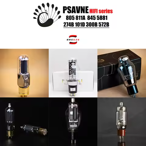 BREEZE 2025 NEW PSVANE 805 811A Vacuum Tube 845 5881 274B 101D 300B 572B Precision Pairing Tubes For