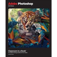 SELL BOOKS Adob Photoshop Classroom in a Book 2024 Release
