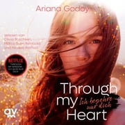 Through my Heart – Ich begehre nur dich Ariana Godoy