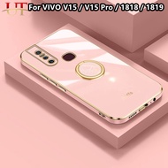 เคสโทรศัพท์วงแหวนชุบหรูหราสำหรับ VIVO V15 / V15 Pro/vivo 1818/1819เคสสี่เหลี่ยมซิลิโคนนิ่มเคลือบเงา