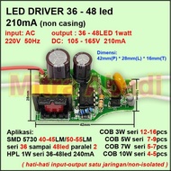 LED Driver 36-48x1 Watt 210 mA (NO IC) AC-DC Tanpa Casing