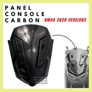 ┇ ╮ ↕ FRONT PANEL CONSOLE COVER CARBON FOR NMAX 2020 VERSION 2
