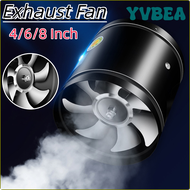 YVBEA พัดลมระบายอากาศท่อขนาด4 6 8นิ้ว,ระบายอากาศระบายอากาศแยกขนาดเล็กเสียงรบกวนต่ำสำหรับห้องครัวห้องน้ำโรงอาหาร