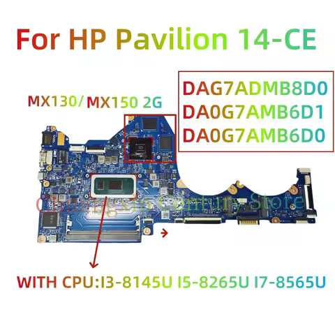 DAG7ADMB8D0 DA0G7AMB6D1 DA0G7AMB6D0 motherboard for HP Pavilion 14-CE laptop with I3-8145U I5-8265U 
