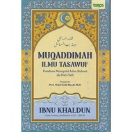 Muqaddimah Ilmu Tasawuf Panduan Menapaki Jalan Ruhani ala Para Sufi