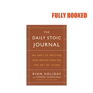 The Daily Stoic Journal: 366 Days of Writing and Reflection on the Art of Living (Hardcover)
