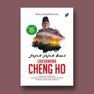 GOLDEN TRAILS LAKSAMANA CHENG HO: The Journey of Da'wah and the Greatest Muslim Chinese Expedition S