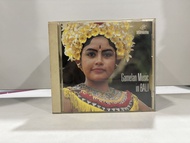 1 CD MUSIC  ซีดีเพลงสากล    GAMELAN MUSIC IN BALI     (K13J51)