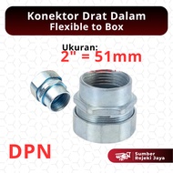 Flexible to Pipe DPN Inner Thread Connector | 2" 2 inch 2 dim 51mm