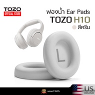 [ประกันศูนย์ไทย] ฟองน้ำ Ear Pads หูฟังครอบ TOZO H10/HT2 แบบเมมโมรี่โฟม