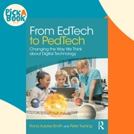 [100% Original Books] - From EdTech to PedTech - Changing the Way We Think  by Peter Twining (UK edi