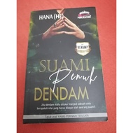 NOVEL PRELOVED Suami Penuh Dendam by Hana (HE)