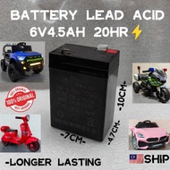 VVM: 6V4.5AH 20HR LEAD ACID BATTERY RECHARGEABLE LONG LASTING BATERI MAINAN ELETRIK BUDAK SPAREPART 