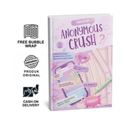 ANONYMOUS CRUSH by HaniiFiah