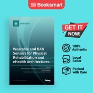Wearable And BAN Sensors For Physical Rehabilitation And EHealth Architectures - Hardback - English 
