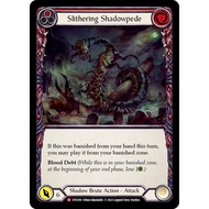 Slithering Shadowpede - Dusk till Dawn (DTD)
