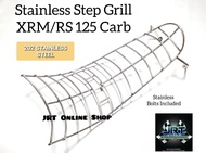 Stainless Step Grill for XRM/RS 125 Carb