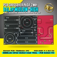 NUR PCB - crossover pasif - pcb crossover pasif 2 way - crossover 2 way - mid - high - midlow -balap