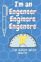 Funny I'm good with math Engineer Notebook University Student Graduation Gift: Lined Notebook / Jour