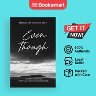 Even Though - Paperback - English - 9798985367607