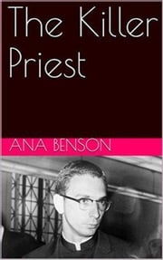 The Killer Priest Ana Benson