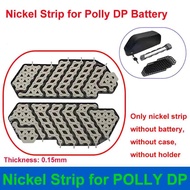 Nickel Strip For Polly DP Battery 36V 48V 52V 10S 13S 14S Thickness 0.15mm for DIY DP-6 DP-9 DP-2170