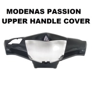 MODENAS PASSION UPPER COVER HITAM COVER LAMPU BESAR 59441-407-0001 HANDLE COVER UPER COVER ATAS PASS