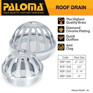 PALOMA Roof Drain Lantai Atap Talang Air Saringan Got Balkon Brass Kuningan Chrome Krom RDP 1201 RDP
