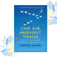 Love for Imperfect Things by Haemin Sunim (paperback)