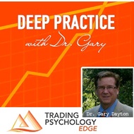 Gary Dayton Deep Practice 2019