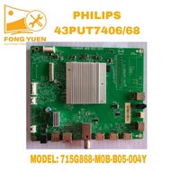 PHILIPS TV MAIN BOARD 43PUT7406/68