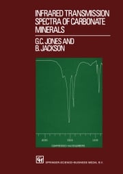 Infrared Transmission Spectra of Carbonate Minerals G.C. Jones