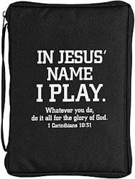 BCK-LP1023 in Jesus' Name I Play - 1 Corinthians 10:31-11.5 x 8.25 Inch Black Polyester Bible Case C