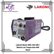 LAKONI BASIC MIG 125 IXR / MESIN LAS TANPA GAS 450 WATT