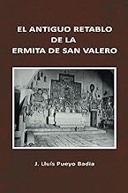 El Antiguo Retablo de la Ermita de San Valero