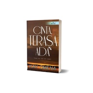 CINTA TERASA ADA BY KAY OMENA - NOVEL TERBITAN IDEA KREATIF PUBLICATION
