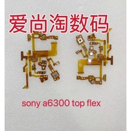 Suitable for Brand New Sony ILCE-6300 A6300 Top Cover Cable Shutter Switch Mode Disc Wheel Cable