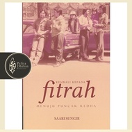 Kembali Kepada Fitrah