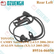 [OZUENGH] ABS Sensor (Rear Left)/TOYOTA /CAMRY Saloon/AVALON Saloon 2006-2014 2GR-FE/2AZ-FE 89516-06