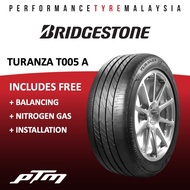 205/60R17 Bridgestone Turanza T005A Tyre (YEAR MADE 2025) suitable for Perodua Ativa (FREE INSTALLAT