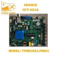 ICT-4010 ISONIC 40" TV ALL IN 1 BOARD ICT4010 (Version-1)