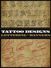 Tattoo Designs: Lettering &amp; Banners Superior Tattoo